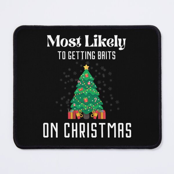 Item preview, Most Likely To Getting Baits On Christmas Santa Claus Fishing designed and sold by light-artist.