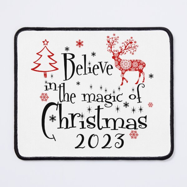 Item preview, Believe in the magic of christmas 2023 designed and sold by OscarShoping.