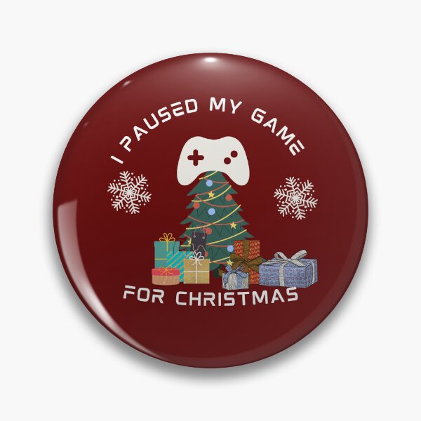 Item preview, I paused my game for Christmas  designed and sold by PhoeniXDreamer.