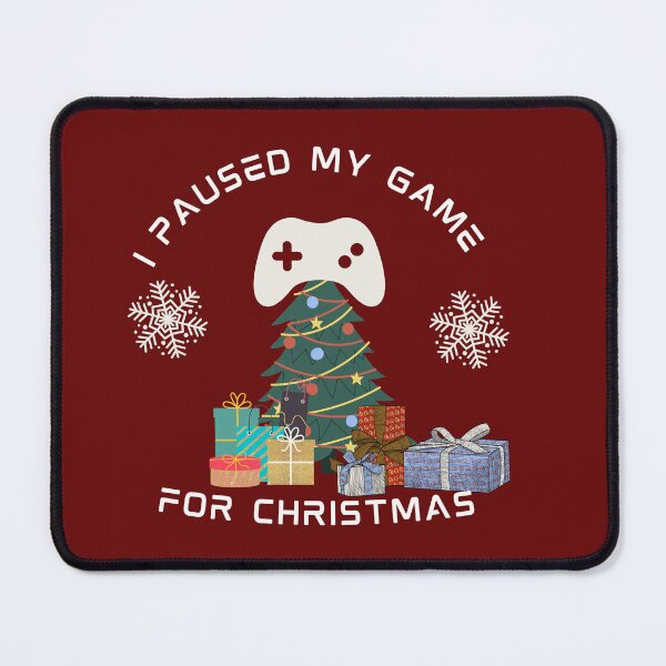 Item preview, I paused my game for Christmas  designed and sold by PhoeniXDreamer.