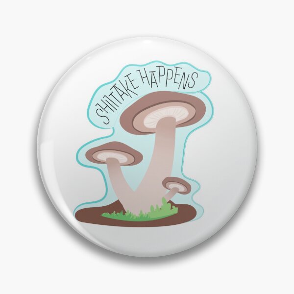 Item preview, Shittake Happens designed and sold by AdriaCaps Art & Design.