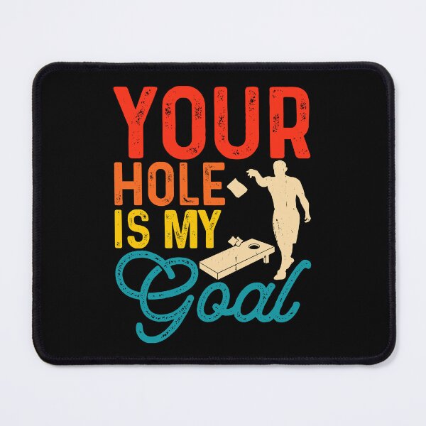 Item preview, Your Hole Is My Goal Retro Design - Baggo Bean Bag Toss Game - Funny Cornhole Player Vintage designed and sold by naworas.