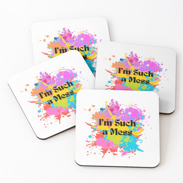 Item preview, I'm Such a Mess Splash of Colors   designed and sold by silviaol.