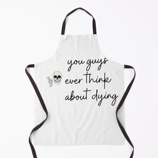 Item preview, you guys ever think about dying 00 designed and sold by lmbahlel.