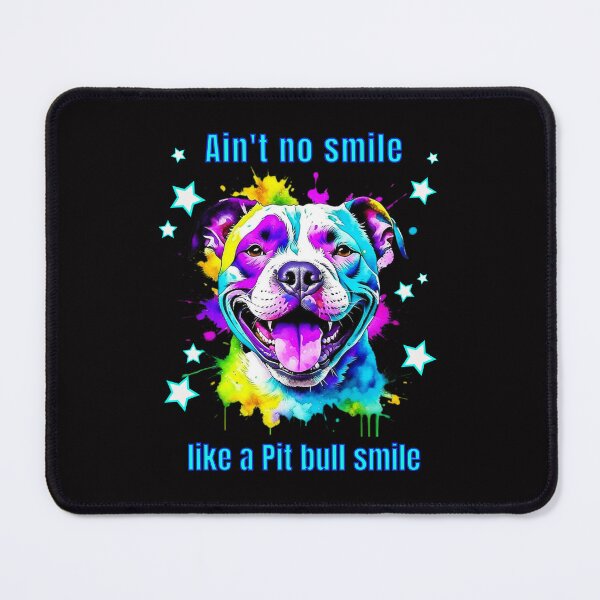 Item preview, Pit bull smile - Ain't no smile like a Pit bull smile designed and sold by TempoTees.