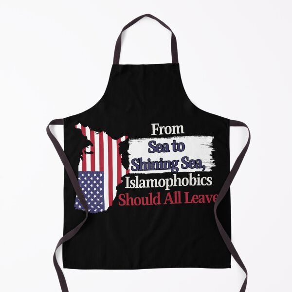 Item preview, From Sea to Shining Sea, Islamophobics Should... designed and sold by TheKnightWriter.