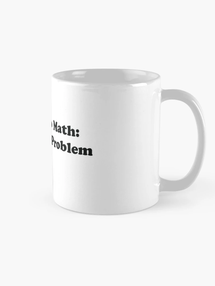 Thumbnail 3 of 6, Coffee Mug, Math Problems designed and sold by ScienceCorner.