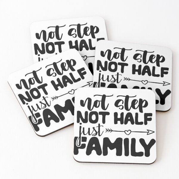 Item preview, Not step, not half just FAMILY designed and sold by DerBarman.