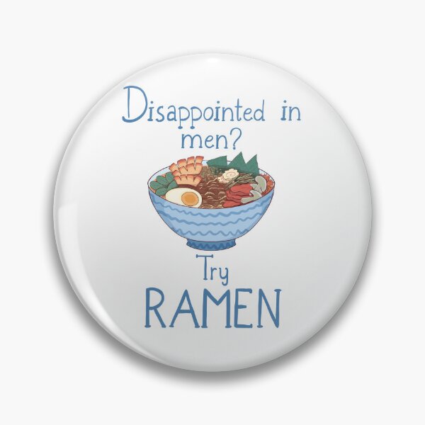 Item preview, Disappointed in men? Try ramen designed and sold by vulgarstarling.