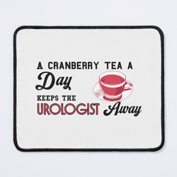 Item preview, Cranberry Tea and Urologist (tcb) designed and sold by Teedose.