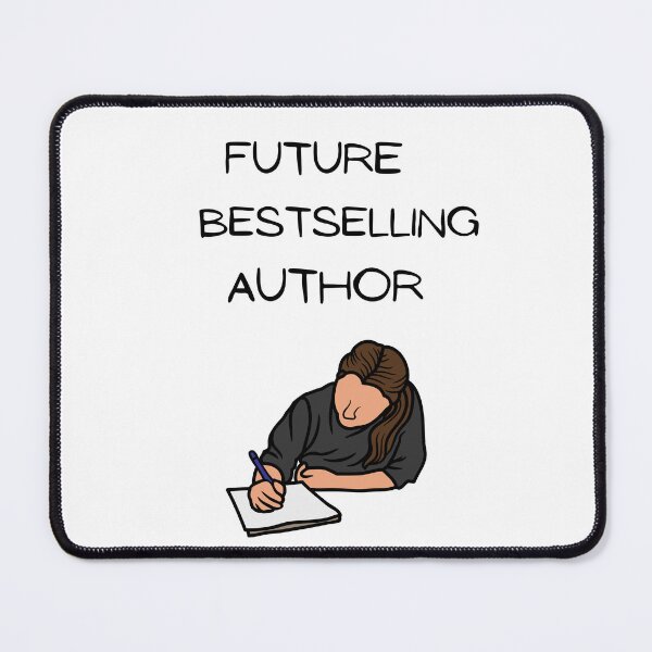 Item preview, Future Bestselling Author designed and sold by Charlene Boland.