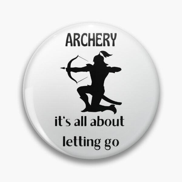 Item preview, Archery it's all about letting go designed and sold by Barbbie.