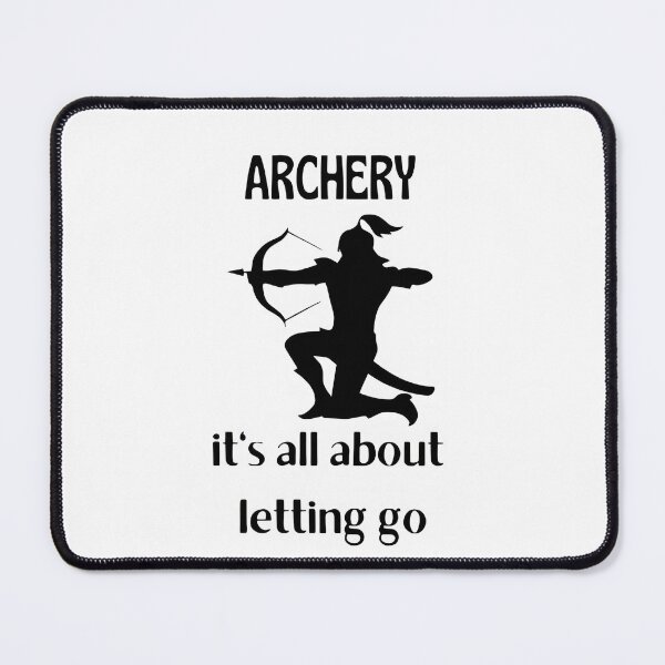 Item preview, Archery it's all about letting go designed and sold by Barbbie.