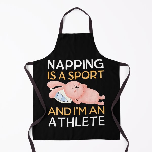 Item preview, Napping is a sport, and I'm an athlete designed and sold by PasindhuW.