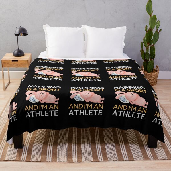 Item preview, Napping is a sport, and I'm an athlete designed and sold by PasindhuW.