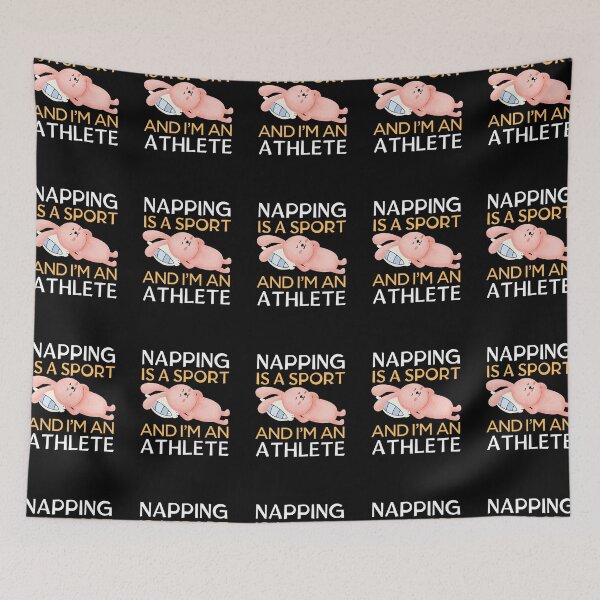 Item preview, Napping is a sport, and I'm an athlete designed and sold by PasindhuW.