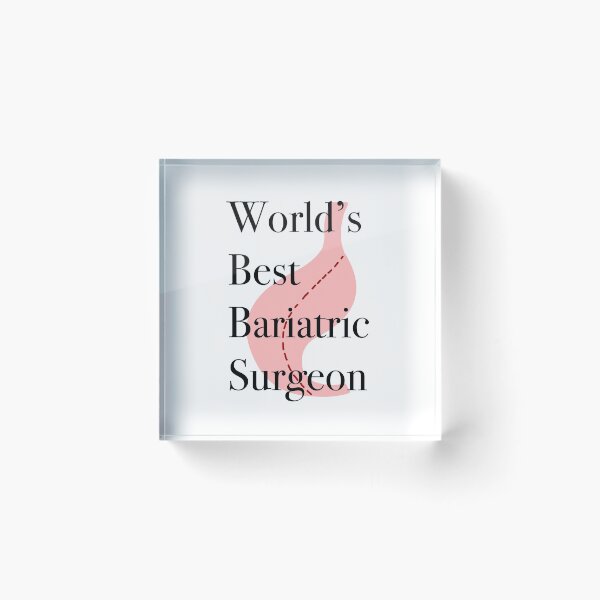Item preview, World’s Best Bariatric Surgeon designed and sold by peachesandfizz.