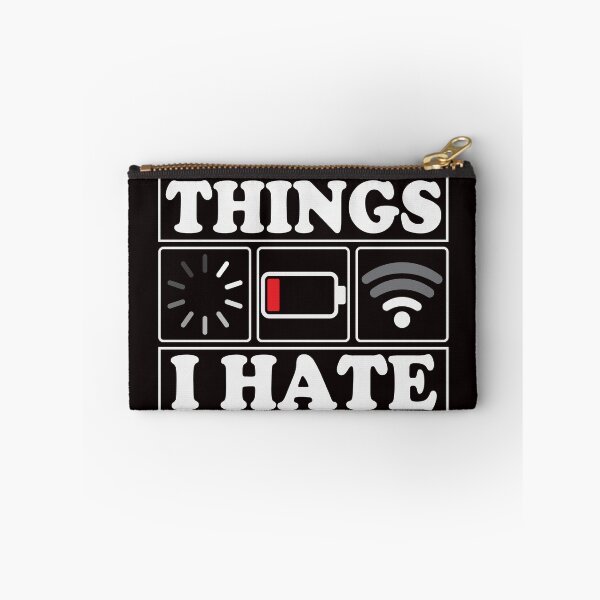 Item preview, Things I Hate Funny Programmer Gamer designed and sold by Ryan Jay Cruz.