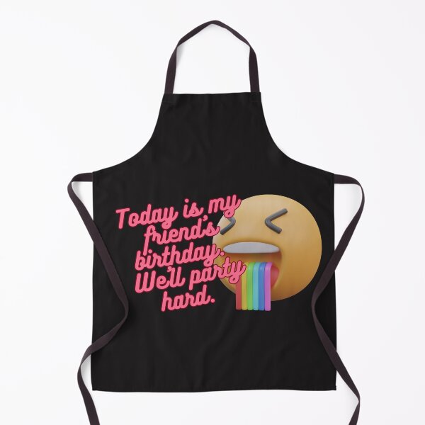 Item preview, Today is my friend's birthday. We'll party hard . designed and sold by attakorn.