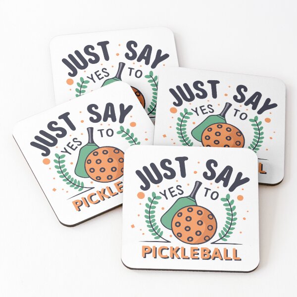 Item preview, Just Say Yes to Pickleball designed and sold by EnclavePickle.