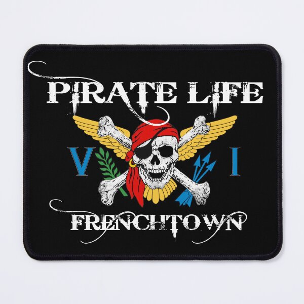 Item preview, Pirate Life - Frenchtown St. Thomas, Virgin Islands designed and sold by marquet65.