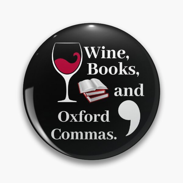 Item preview, Wine, Books, and Oxford Commas designed and sold by writeshaz.