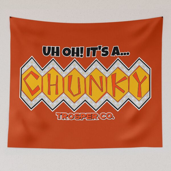Item preview, That's a Chunky! designed and sold by LTSmash1200.