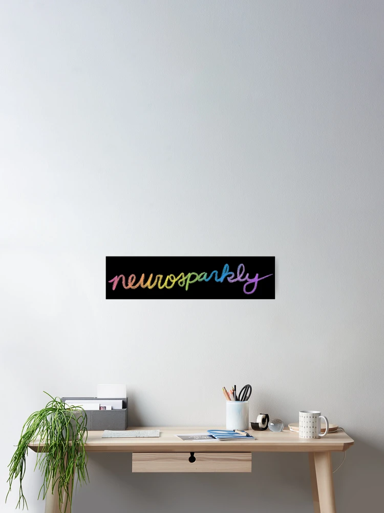 Thumbnail 2 of 3, Poster, Neurosparkly - Hand-Lettered Design designed and sold by JillPillDesign.