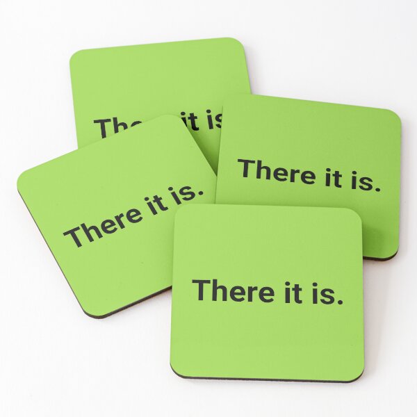 Item preview, Copy of There it is. Simple text based design. designed and sold by DrawnToColour.