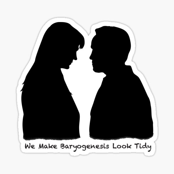 Item preview, Numb3rs - We Make Baryogenesis Look Tidy designed and sold by DHTDesigns.