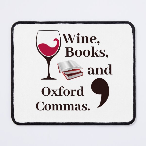 Item preview, Wine, Books, and Oxford Commas Black/Red designed and sold by writeshaz.