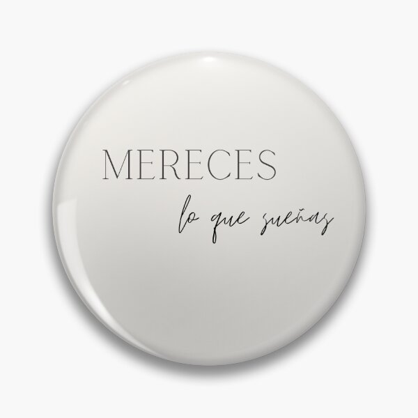 Item preview, Mereces lo que sueñas, You deserve what you dream of designed and sold by MotivaBoutique.