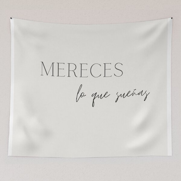 Item preview, Mereces lo que sueñas, You deserve what you dream of designed and sold by MotivaBoutique.