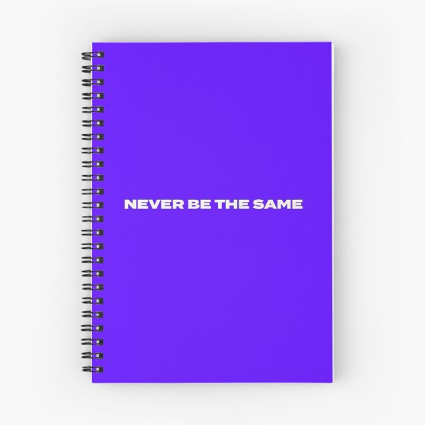 Item preview, Never Be The Same designed and sold by JackAustin.
