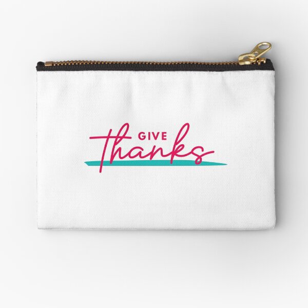 Give Thanks Zipper Pouch