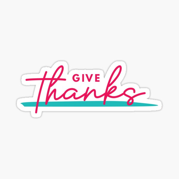 Give Thanks Sticker