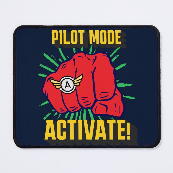 Item preview, Pilot Mode Activate Funny Aviation designed and sold by Manifest-Style.