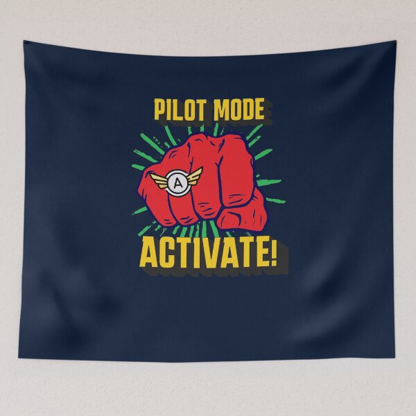 Item preview, Pilot Mode Activate Funny Aviation designed and sold by Manifest-Style.