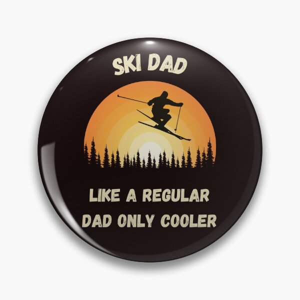 Item preview, Ski Dad Like a Regular Dad Only Cooler designed and sold by zaliasdesigns.