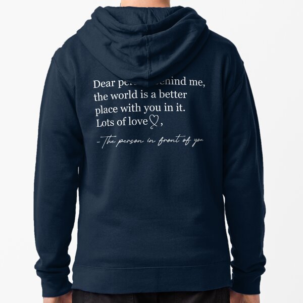 Item preview, Dear Person Behind Me The World Is A Better Place With You In It Lots Of Love The Person In Front Of You designed and sold by NovaPixelArtCo.