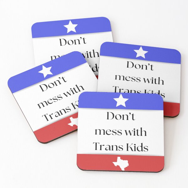 Item preview, Don’t mess with Trans kids Texas  designed and sold by Silly Goose Emporium.