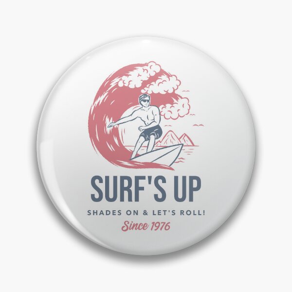 Item preview, Surf's Up | Shades on & Let's Roll Since 1976. designed and sold by SP-Printable.