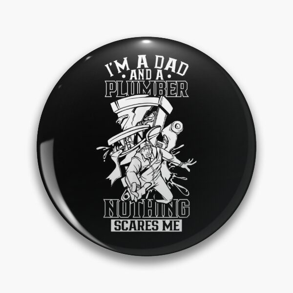 Item preview, I'm A Dad And Plumber Nothing Scares Me Funny designed and sold by Foryoubroshirt.