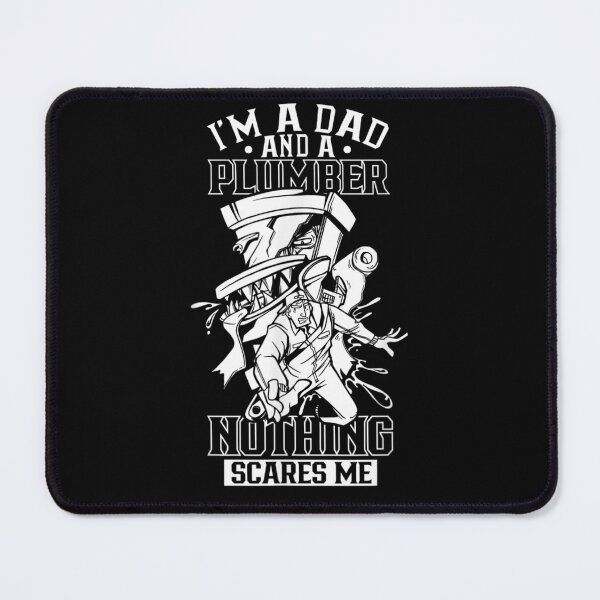 Item preview, I'm A Dad And Plumber Nothing Scares Me Funny designed and sold by Foryoubroshirt.