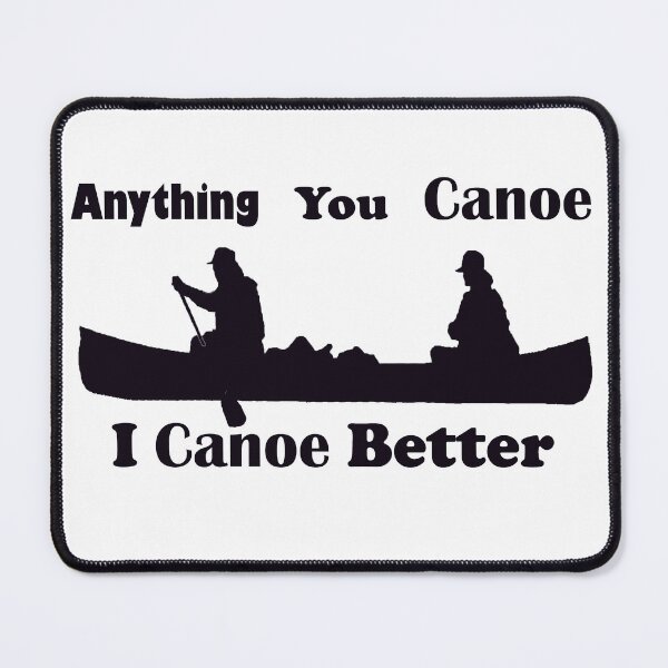 Item preview, Anything You Canoe designed and sold by ninasilver.