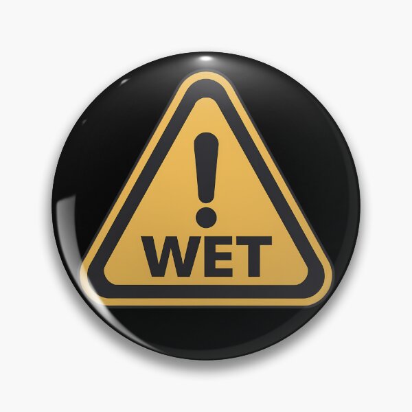 Item preview, Wet Warning Sign designed and sold by FlexYourMind.