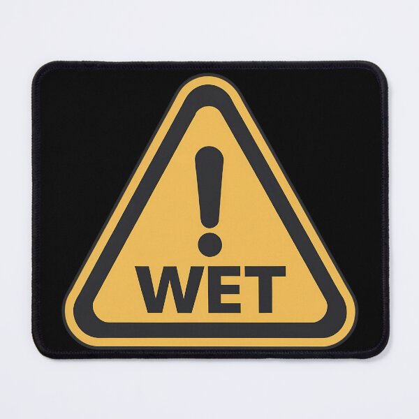 Item preview, Wet Warning Sign designed and sold by FlexYourMind.