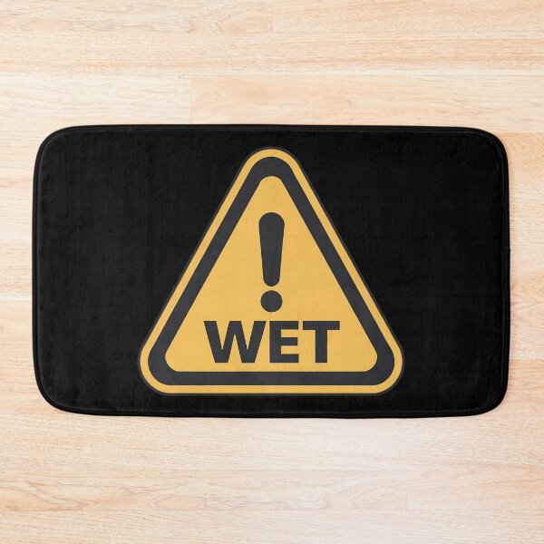 Item preview, Wet Warning Sign designed and sold by FlexYourMind.