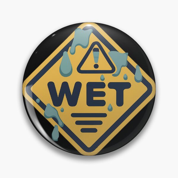 Item preview, Wet Warning Sign designed and sold by FlexYourMind.