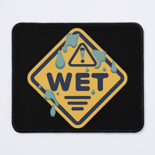 Item preview, Wet Warning Sign designed and sold by FlexYourMind.